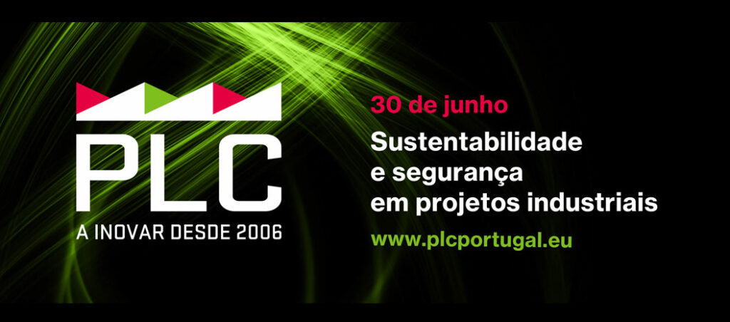 Sustentabilidade e segurança em projetos industriais – 17ª edição do PLC 2022