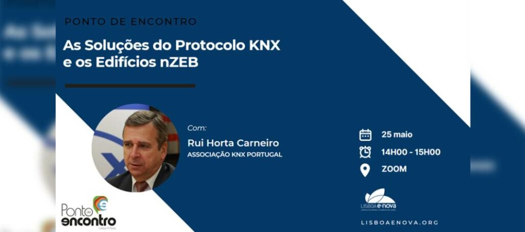 Ponto de Encontro: “As soluções do protocolo KNX e os edifícios nZEB”